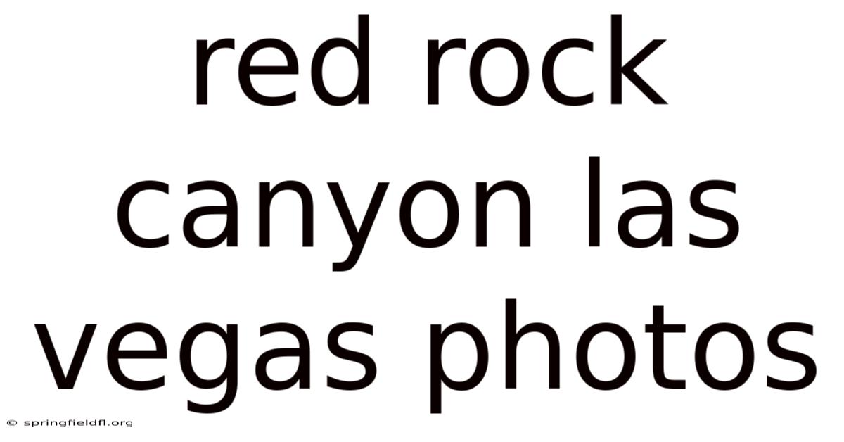 Red Rock Canyon Las Vegas Photos