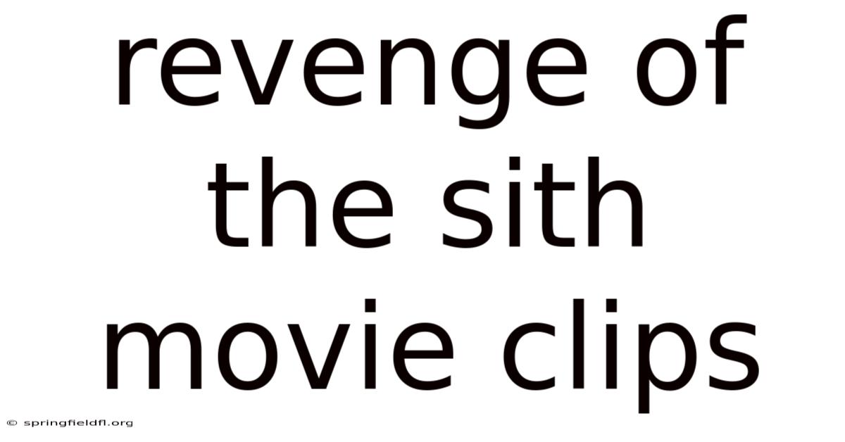 Revenge Of The Sith Movie Clips