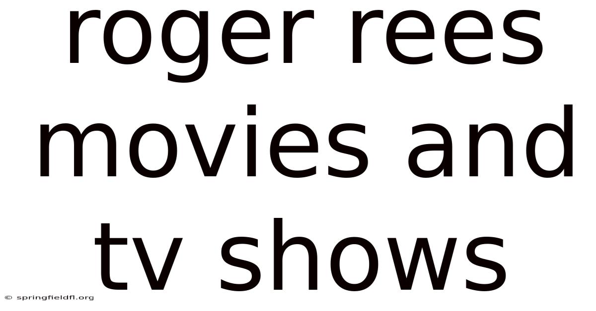 Roger Rees Movies And Tv Shows