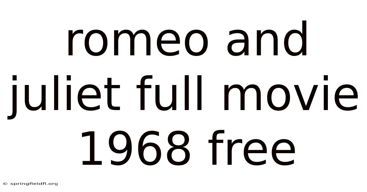 Romeo And Juliet Full Movie 1968 Free