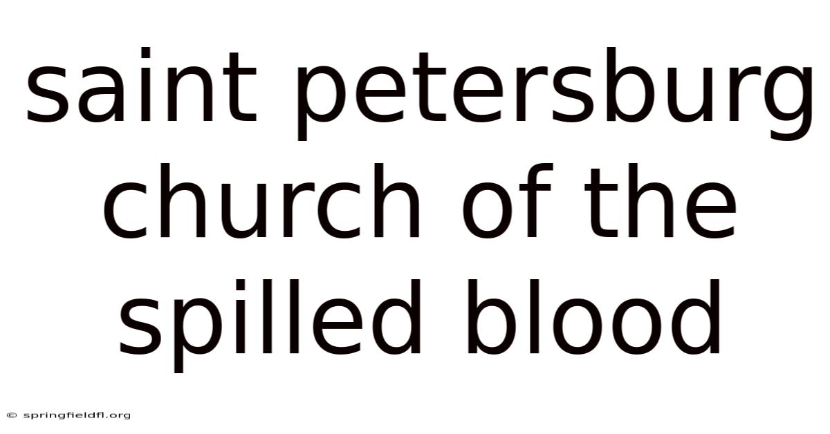 Saint Petersburg Church Of The Spilled Blood