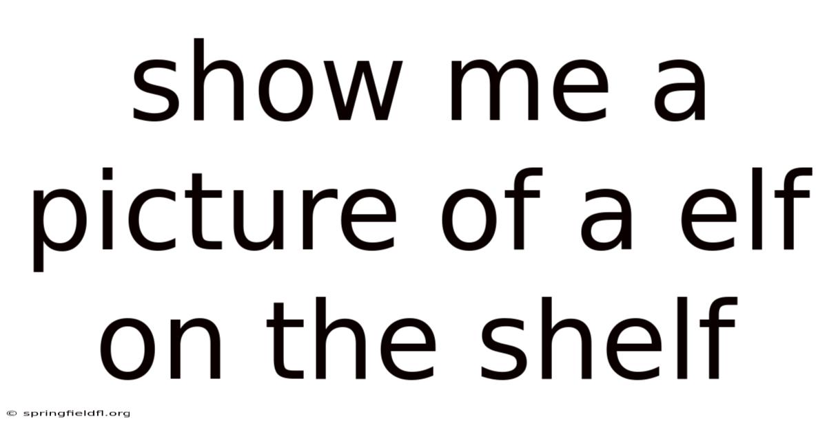Show Me A Picture Of A Elf On The Shelf