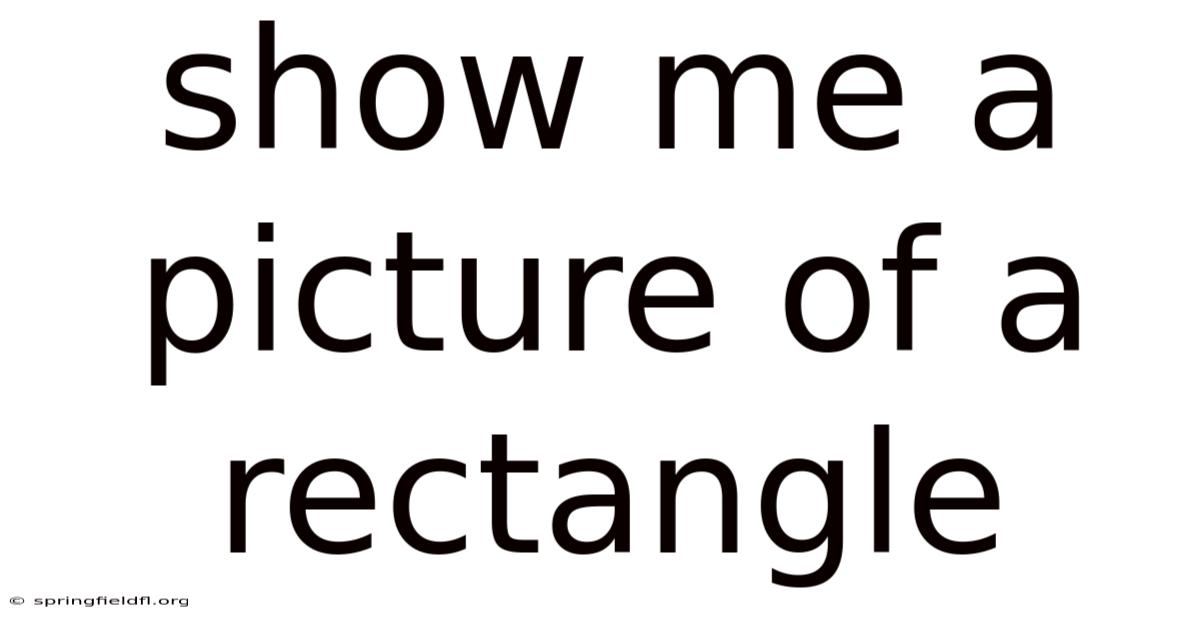 Show Me A Picture Of A Rectangle
