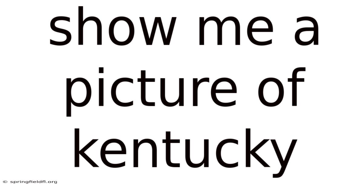 Show Me A Picture Of Kentucky