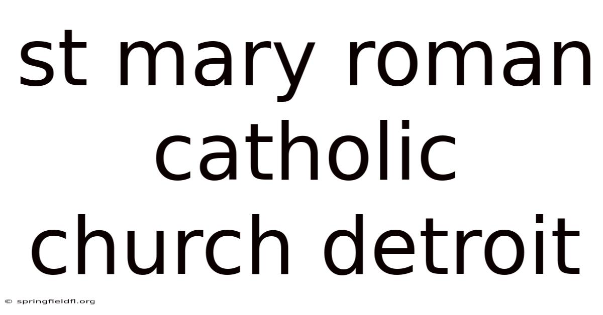 St Mary Roman Catholic Church Detroit