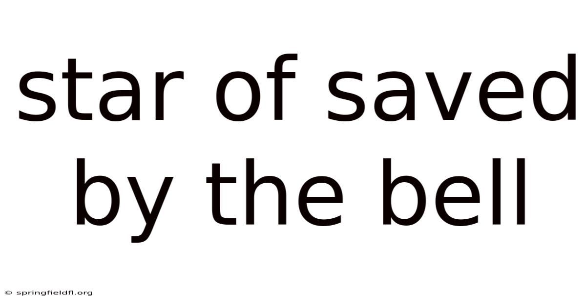 Star Of Saved By The Bell