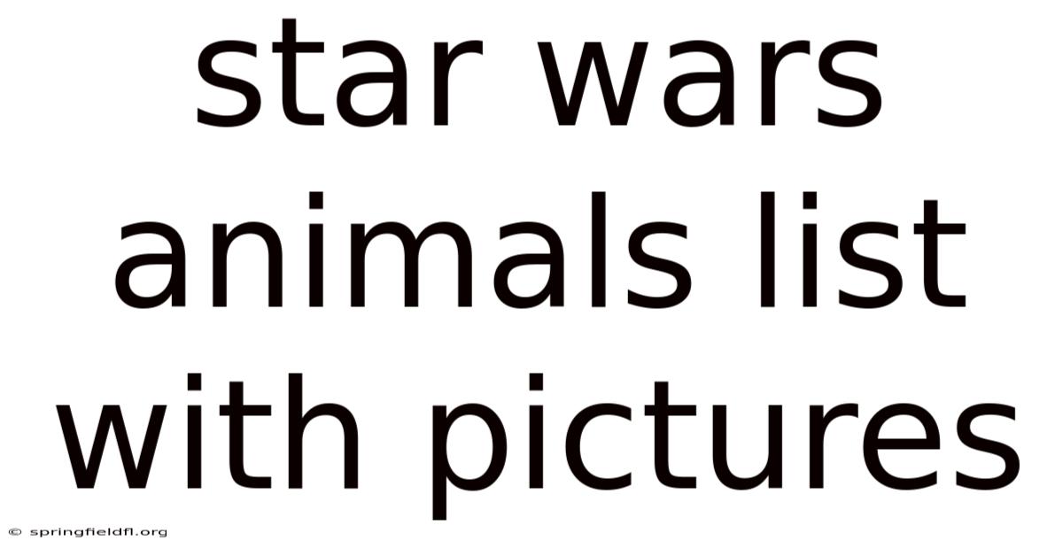 Star Wars Animals List With Pictures