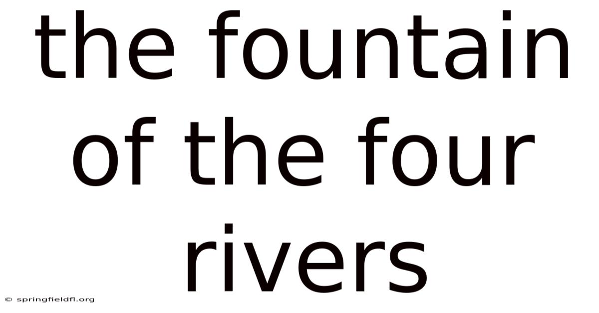 The Fountain Of The Four Rivers
