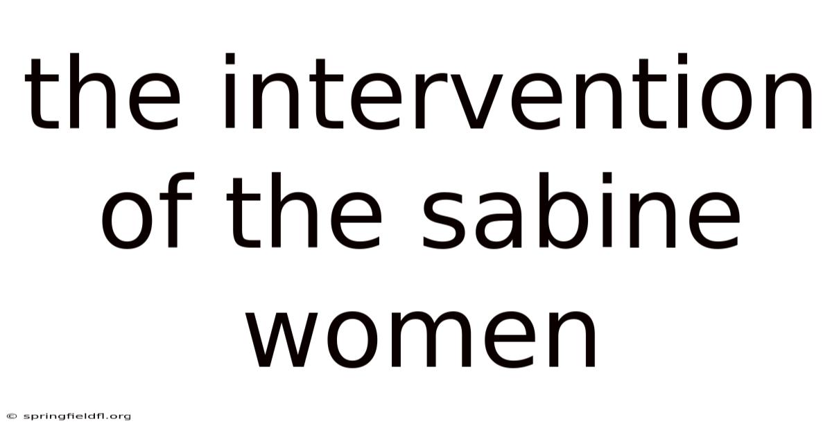 The Intervention Of The Sabine Women