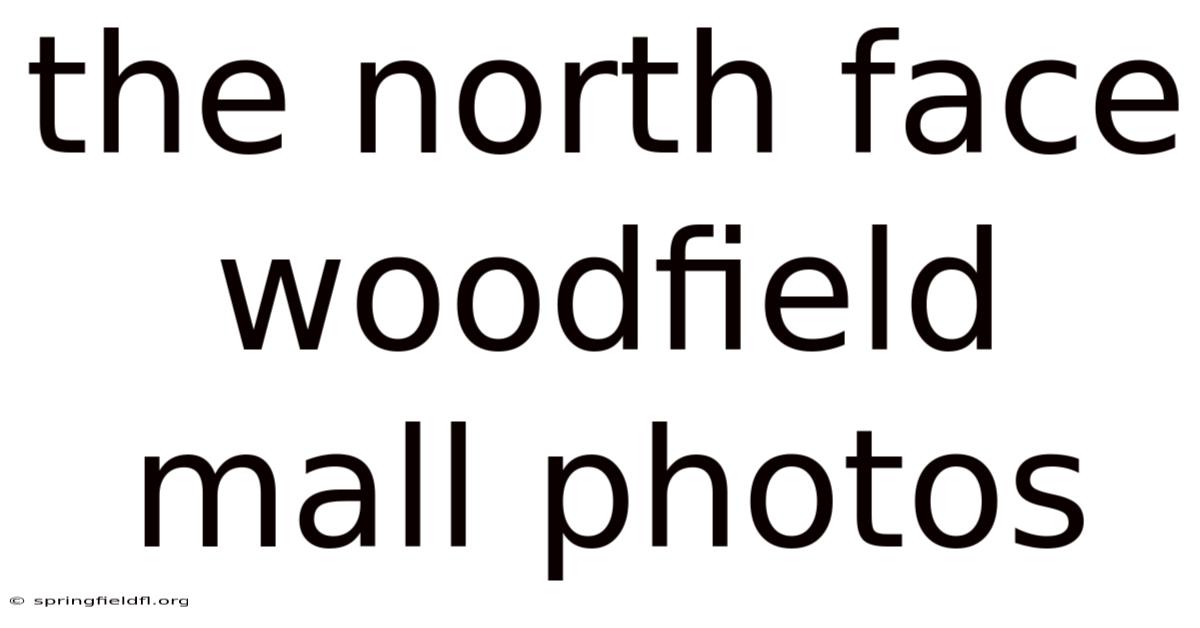 The North Face Woodfield Mall Photos
