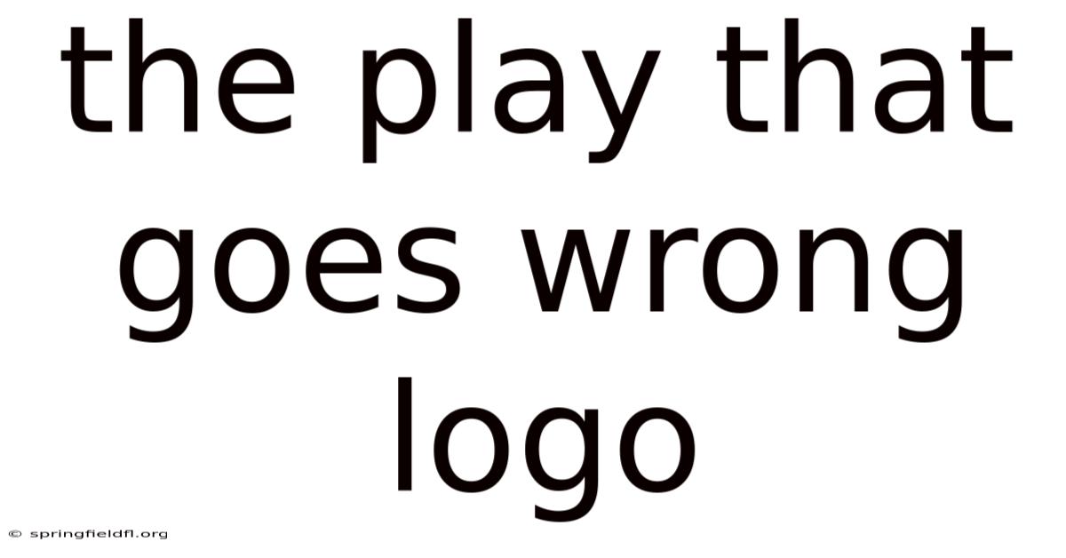 The Play That Goes Wrong Logo