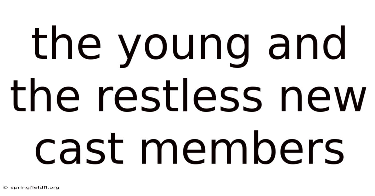 The Young And The Restless New Cast Members