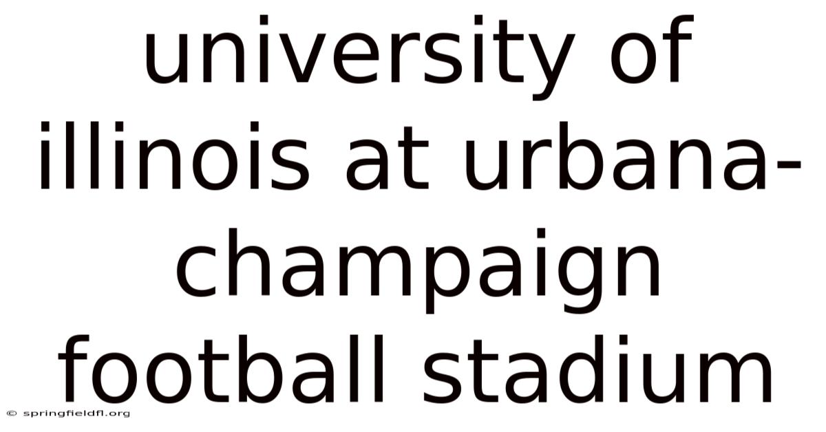 University Of Illinois At Urbana-champaign Football Stadium