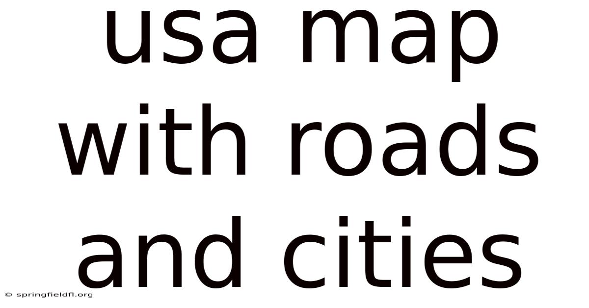 Usa Map With Roads And Cities