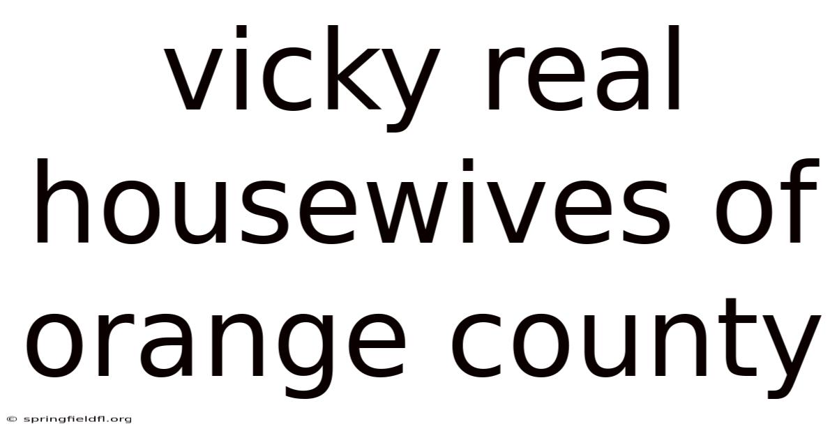 Vicky Real Housewives Of Orange County