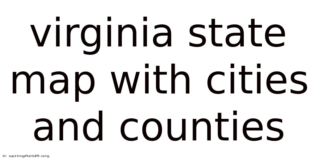 Virginia State Map With Cities And Counties