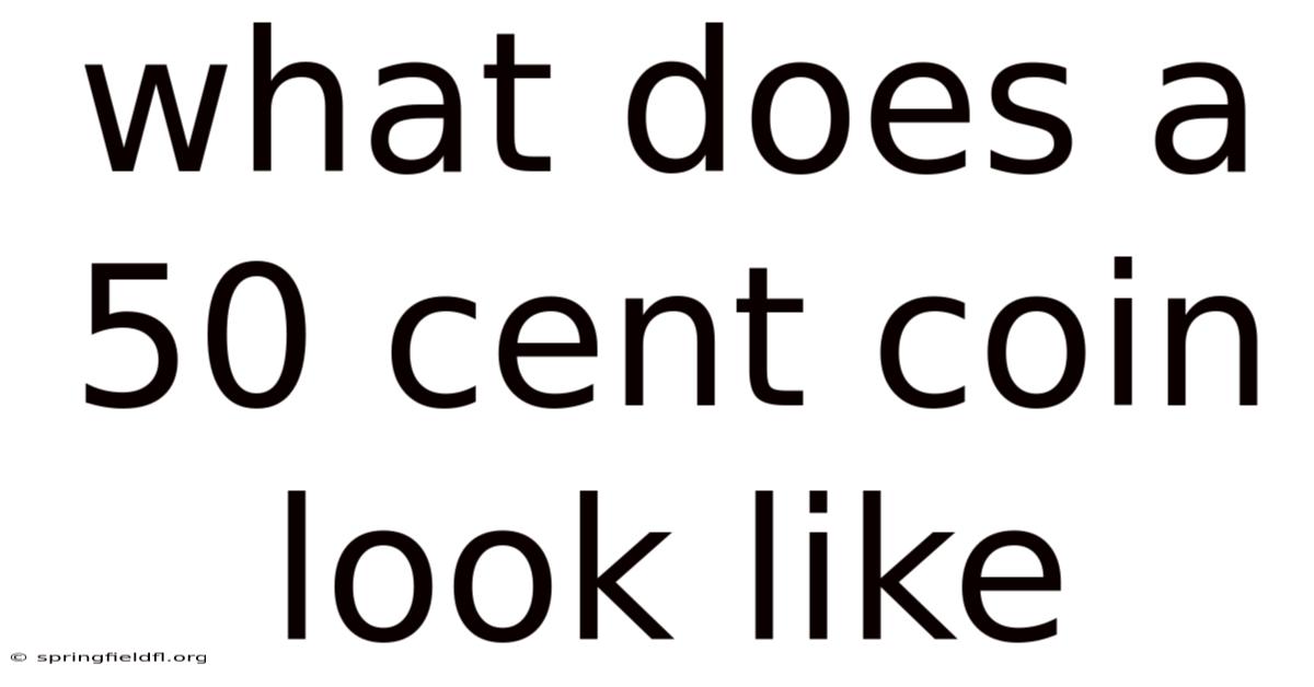 What Does A 50 Cent Coin Look Like