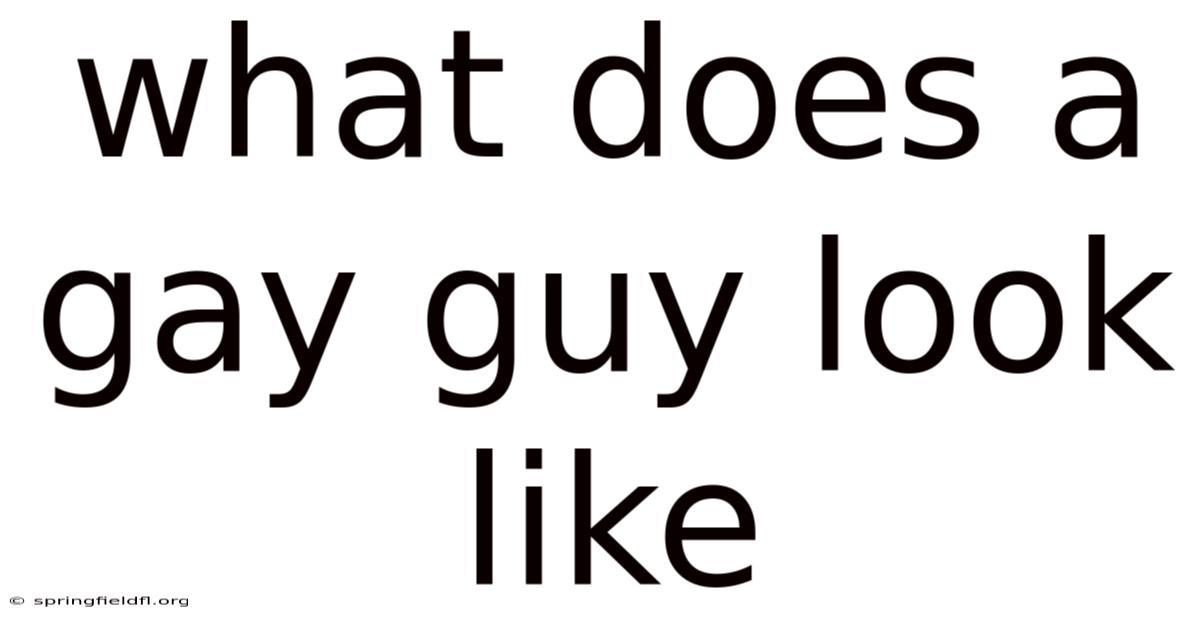 What Does A Gay Guy Look Like
