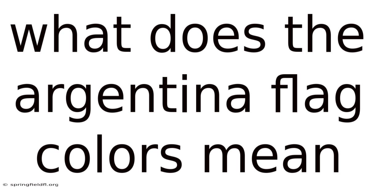 What Does The Argentina Flag Colors Mean