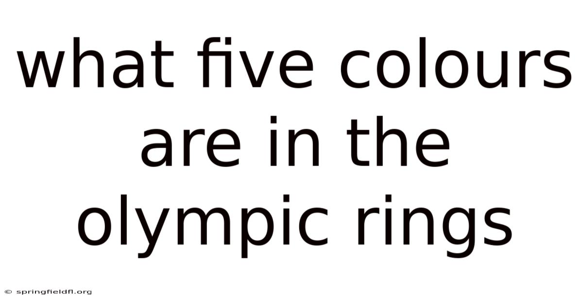 What Five Colours Are In The Olympic Rings