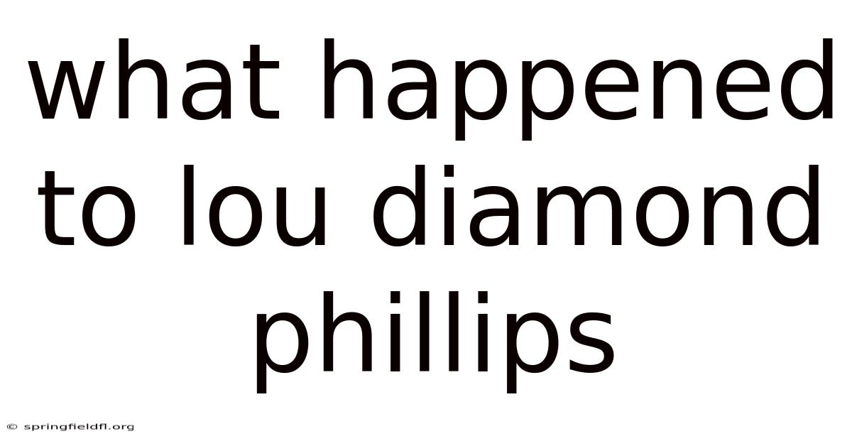 What Happened To Lou Diamond Phillips
