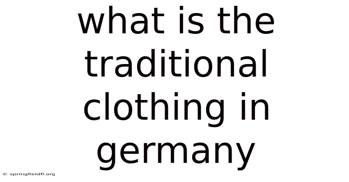 What Is The Traditional Clothing In Germany