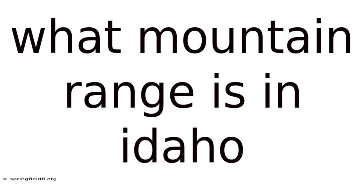 What Mountain Range Is In Idaho