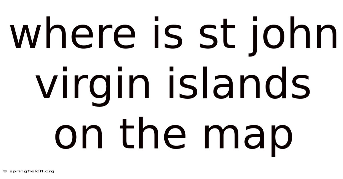 Where Is St John Virgin Islands On The Map