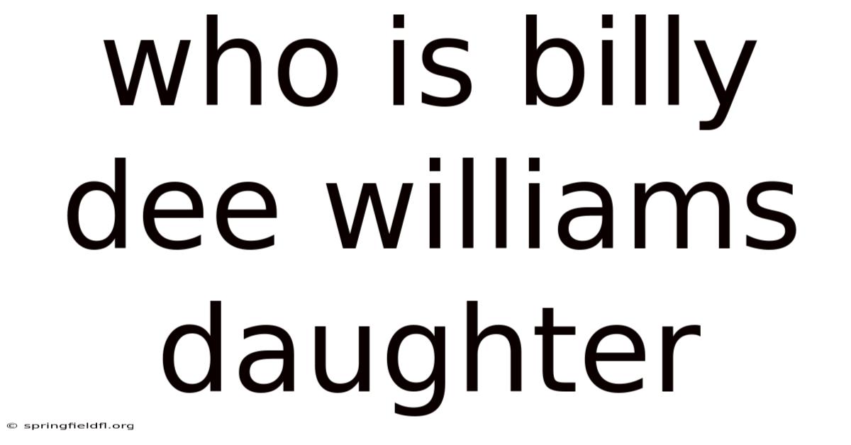 Who Is Billy Dee Williams Daughter