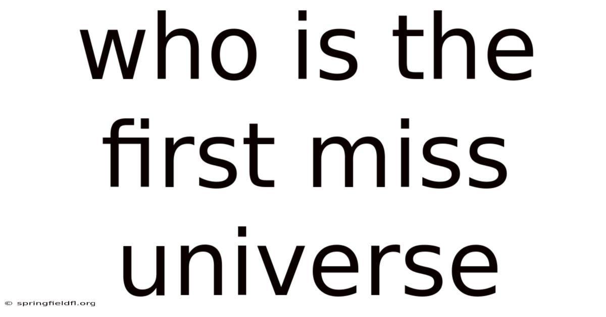 Who Is The First Miss Universe