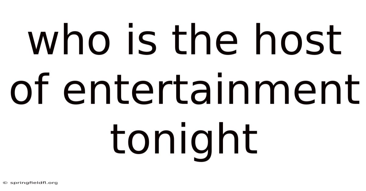 Who Is The Host Of Entertainment Tonight