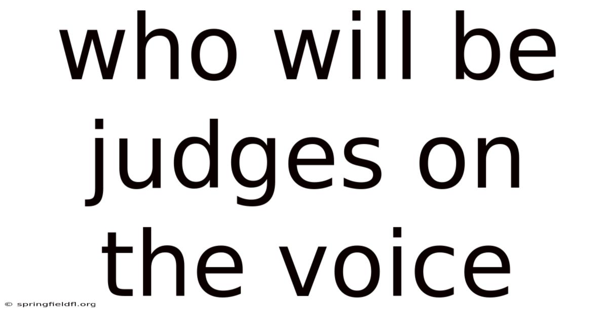 Who Will Be Judges On The Voice