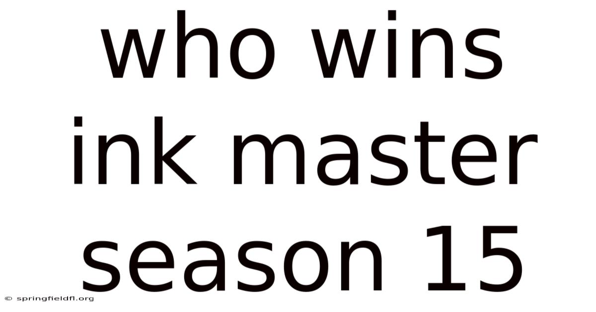 Who Wins Ink Master Season 15