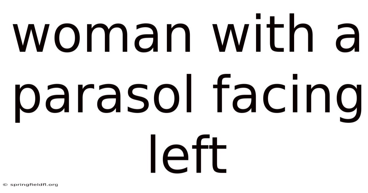 Woman With A Parasol Facing Left